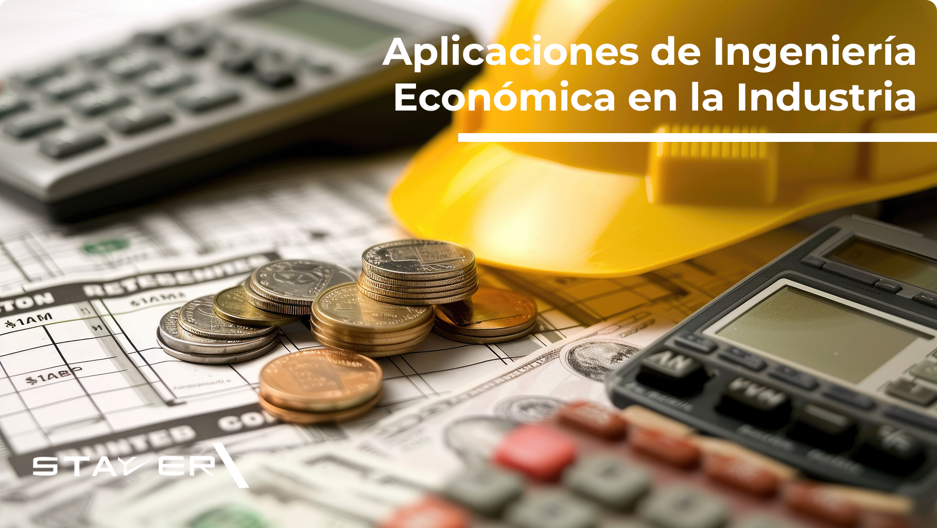 Aplicaciones de Ingeniería Económica en la Industria
