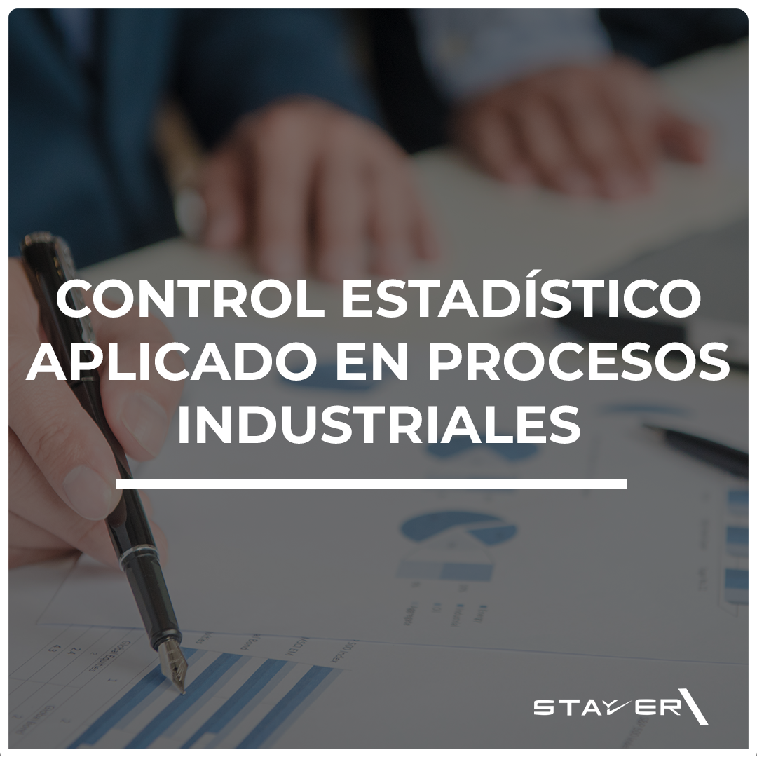 Control EstadÃstico Aplicado en Procesos Industriales