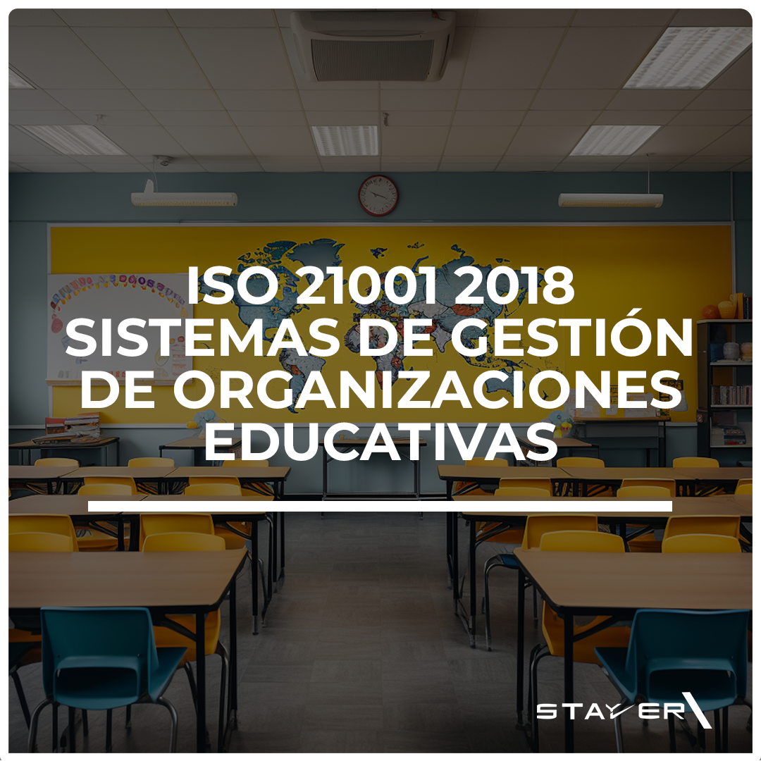 ISO 21001 2018 Sistemas de Gestión de Organizaciones Educativas